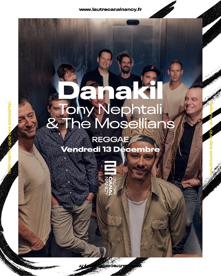 DANAKIL + TONY NEPHTALI & THE MOSELLIANS