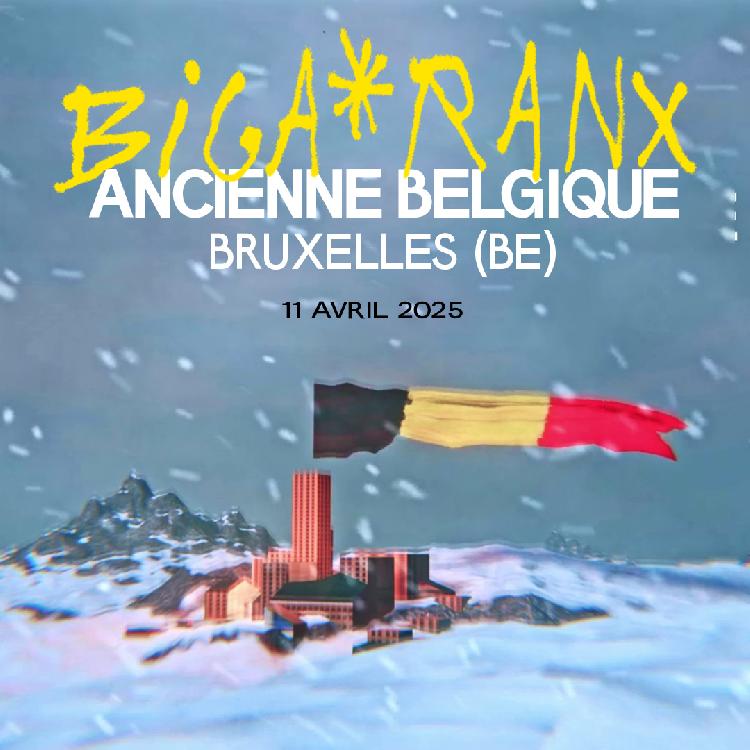 Biga Ranx à l'ANCIENNE BELGIQUE 