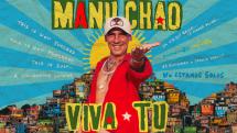 Manu Chao : son album 'Viva Tu' est disponible