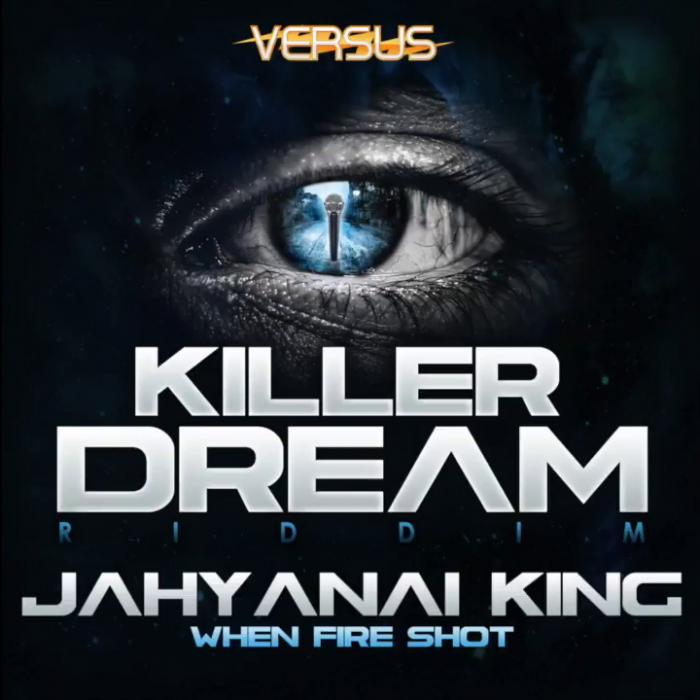 Killer Dream Riddim