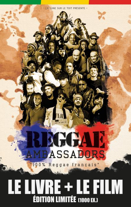 Reggae Ambassadors 100% Reggae Français le film !