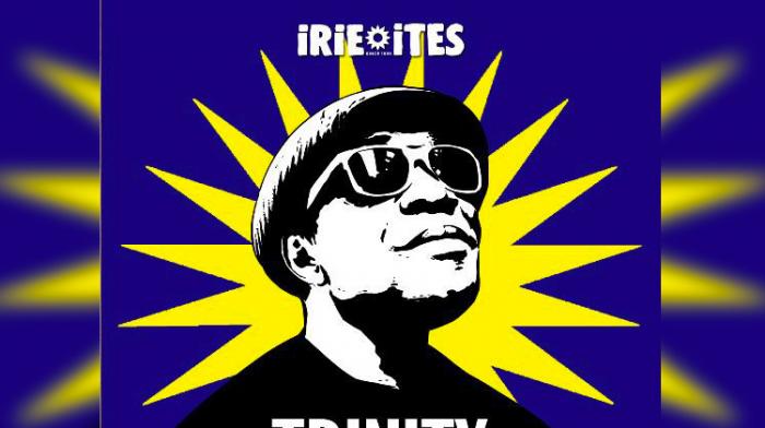 Irie Ites propose un inédit de Trinity