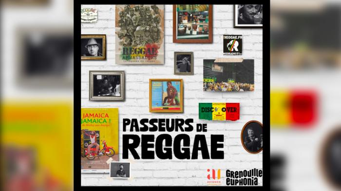'Passeurs de reggae' : série de podcasts à découvrir