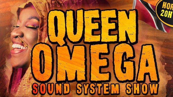 Queen Omega en sound system au Kilowatt !