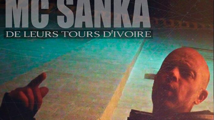 MC Sanka de retour avec 'De leurs tours d'ivoire' avant l'album