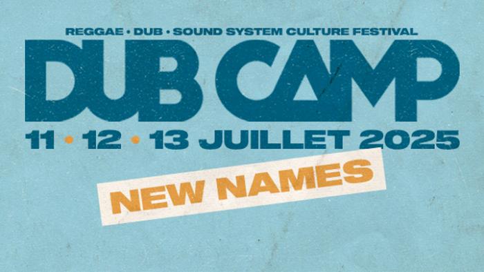 12 nouveaux artistes rejoignent le Dub Camp 2025