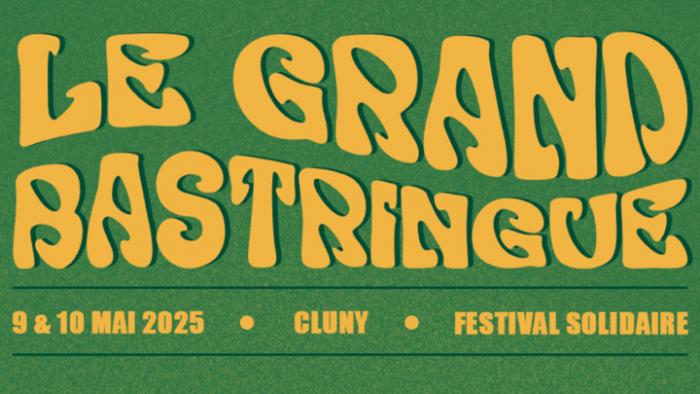 Le Grand Bastringue de retour en mai à Cluny !