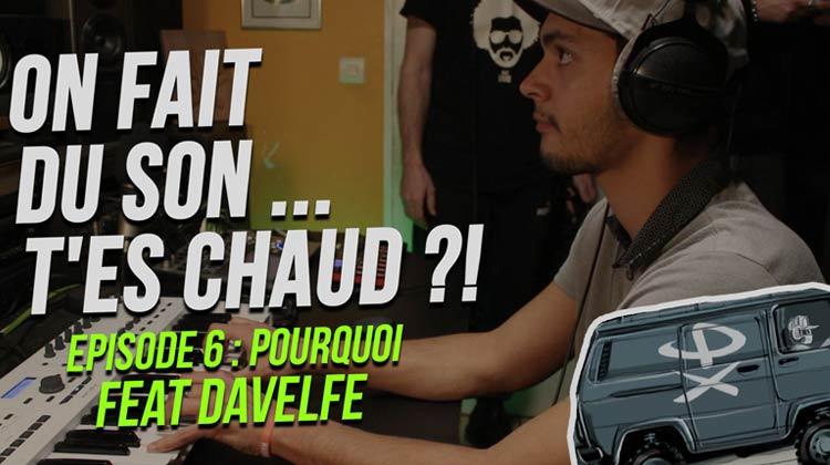 On fait du son ... T'es chaud ?! #6